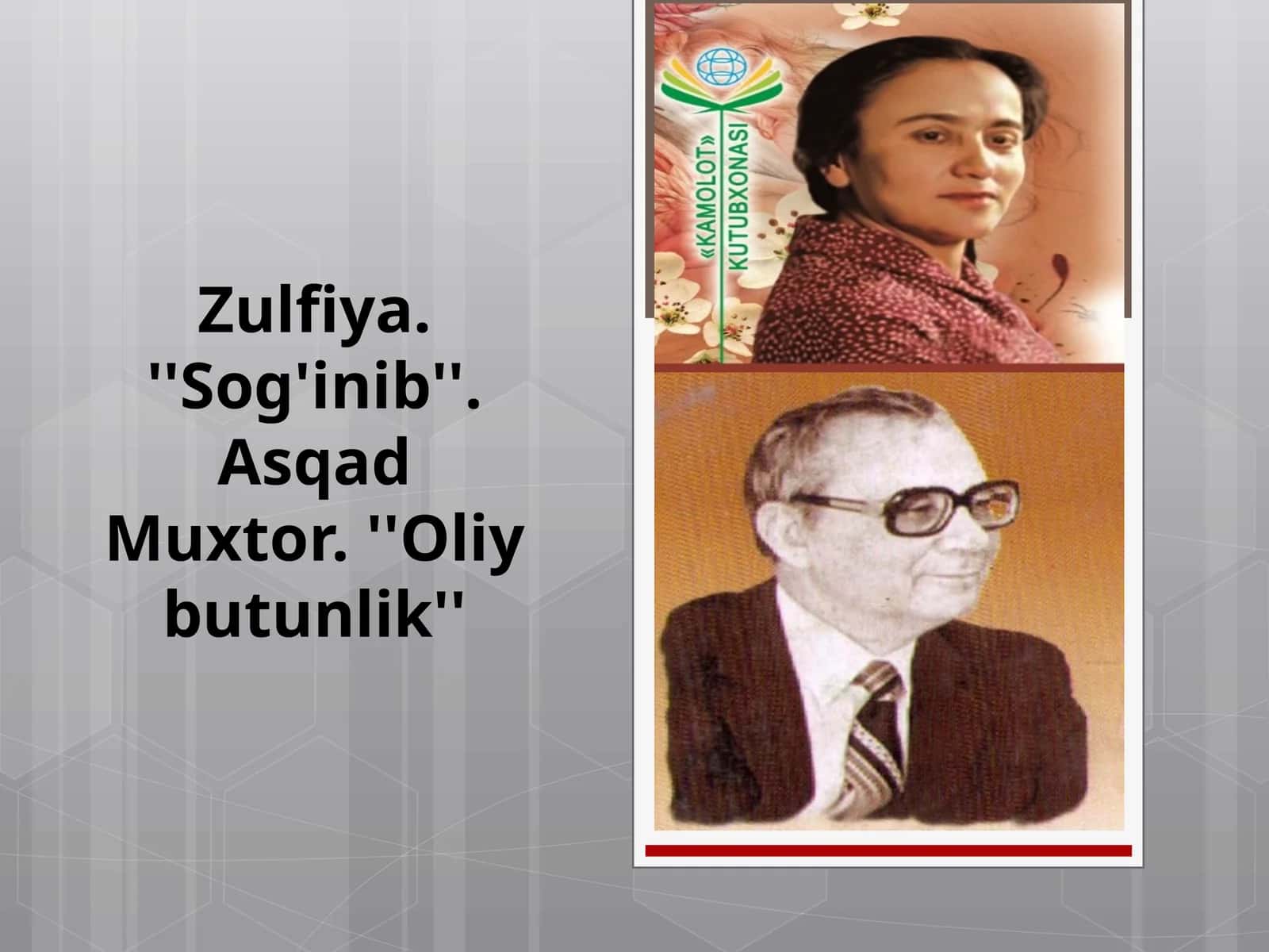 Zulfiya. ''Sog'inib''.AsqadMuxtor. ''Oliybutunlik'' 1