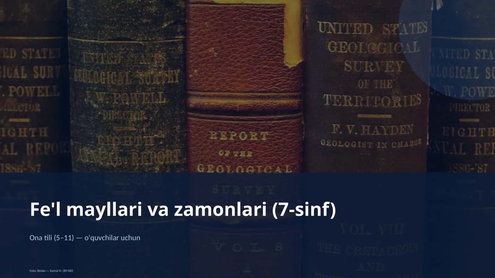 Fe'l mayllari va zamonlari (7-sinf) 1