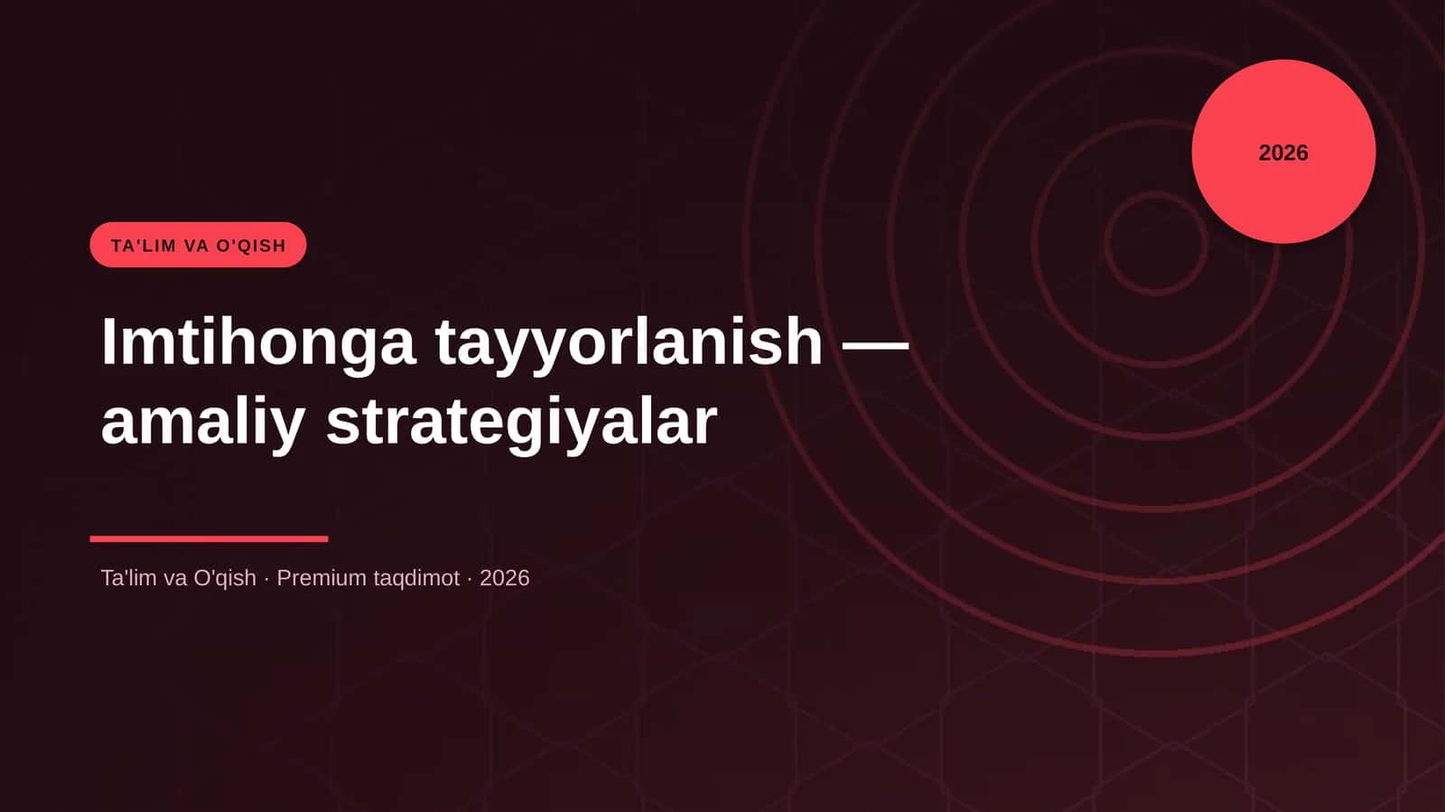 Imtihonga tayyorlanish — amaliy strategiyalar 1