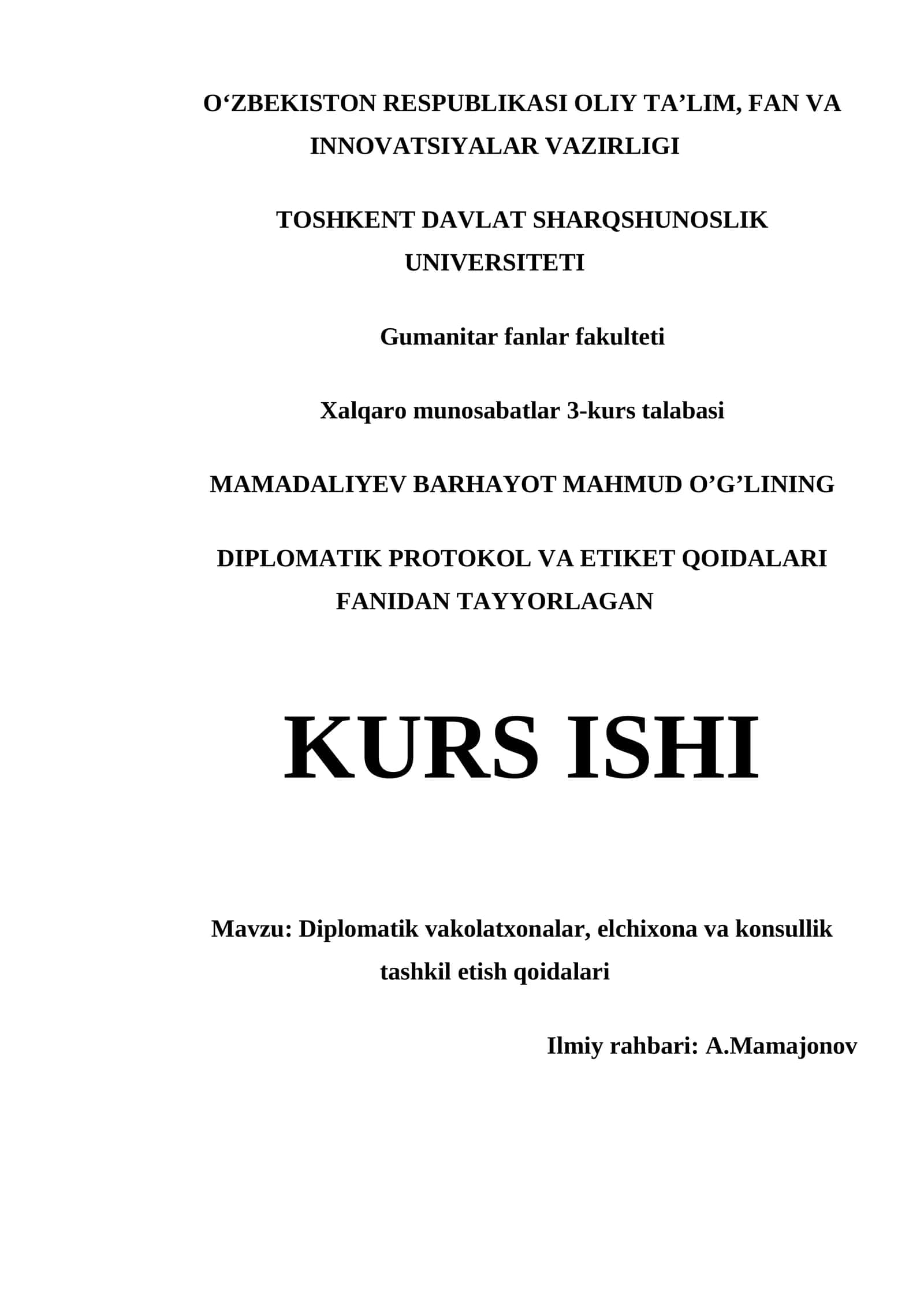 Diplomatik Protokol va Etiket Qoidalari Fanidan Tayyorlagan Kurs Ishi 1