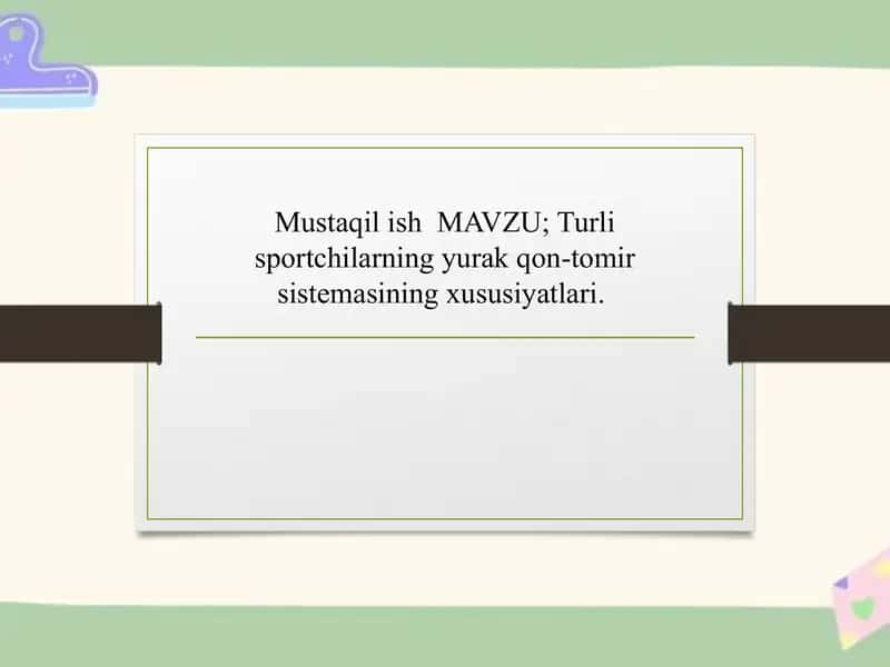 Turli sportchilarning yurak qon tomir tizimining o‘ziga xos xususiyatlar 1