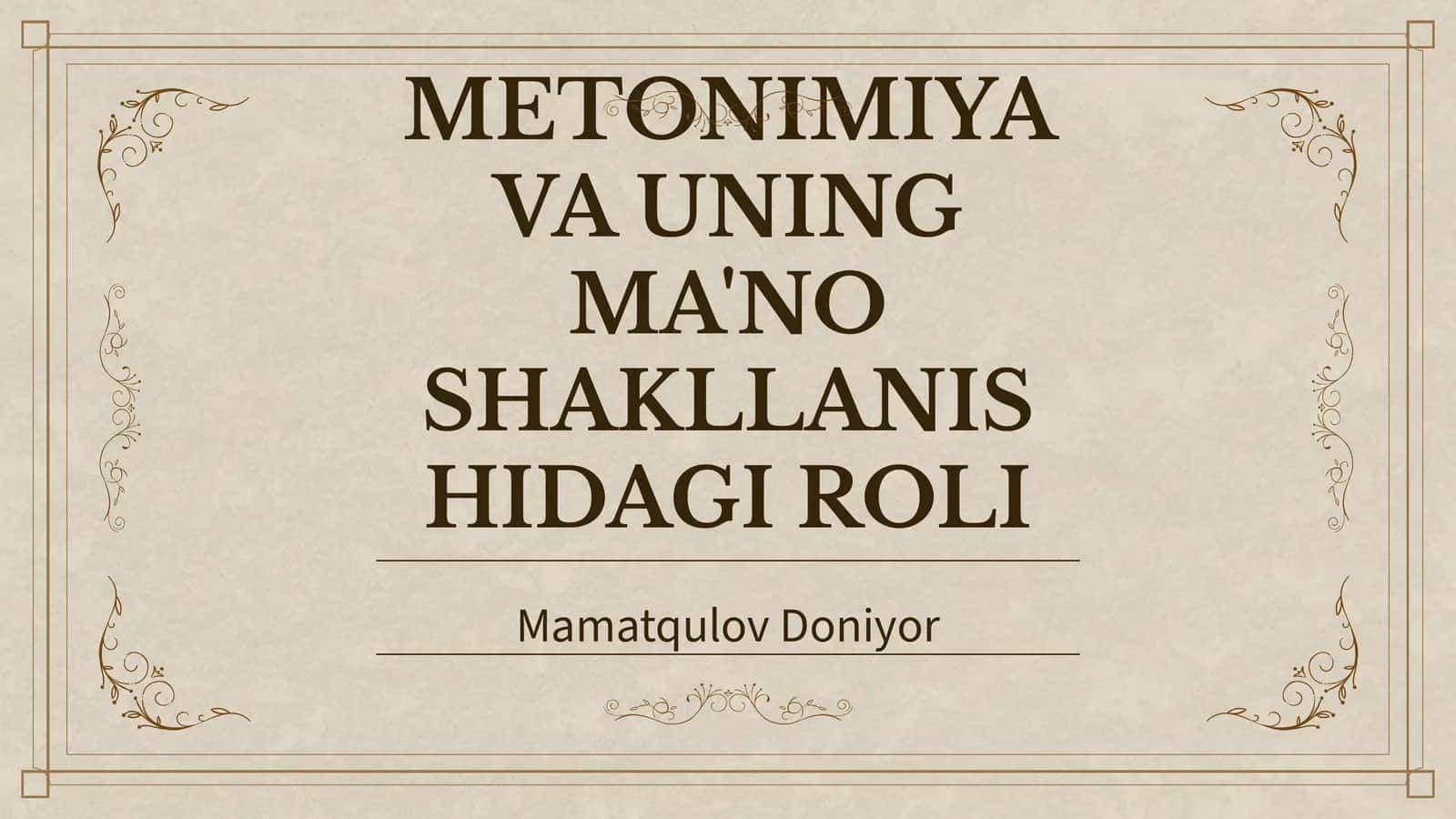METONIMIYA VA UNING MA'NO SHAKLLANISHIDAGI ROLI 1