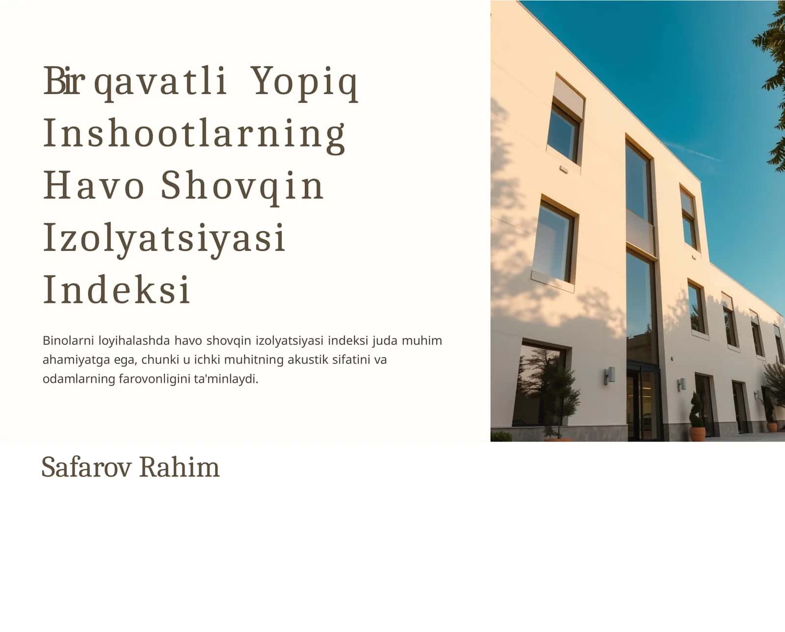 Birqavatli Yopiq Inshootlarning Havo Shovqin Izolyatsiyasi Indeksi 1