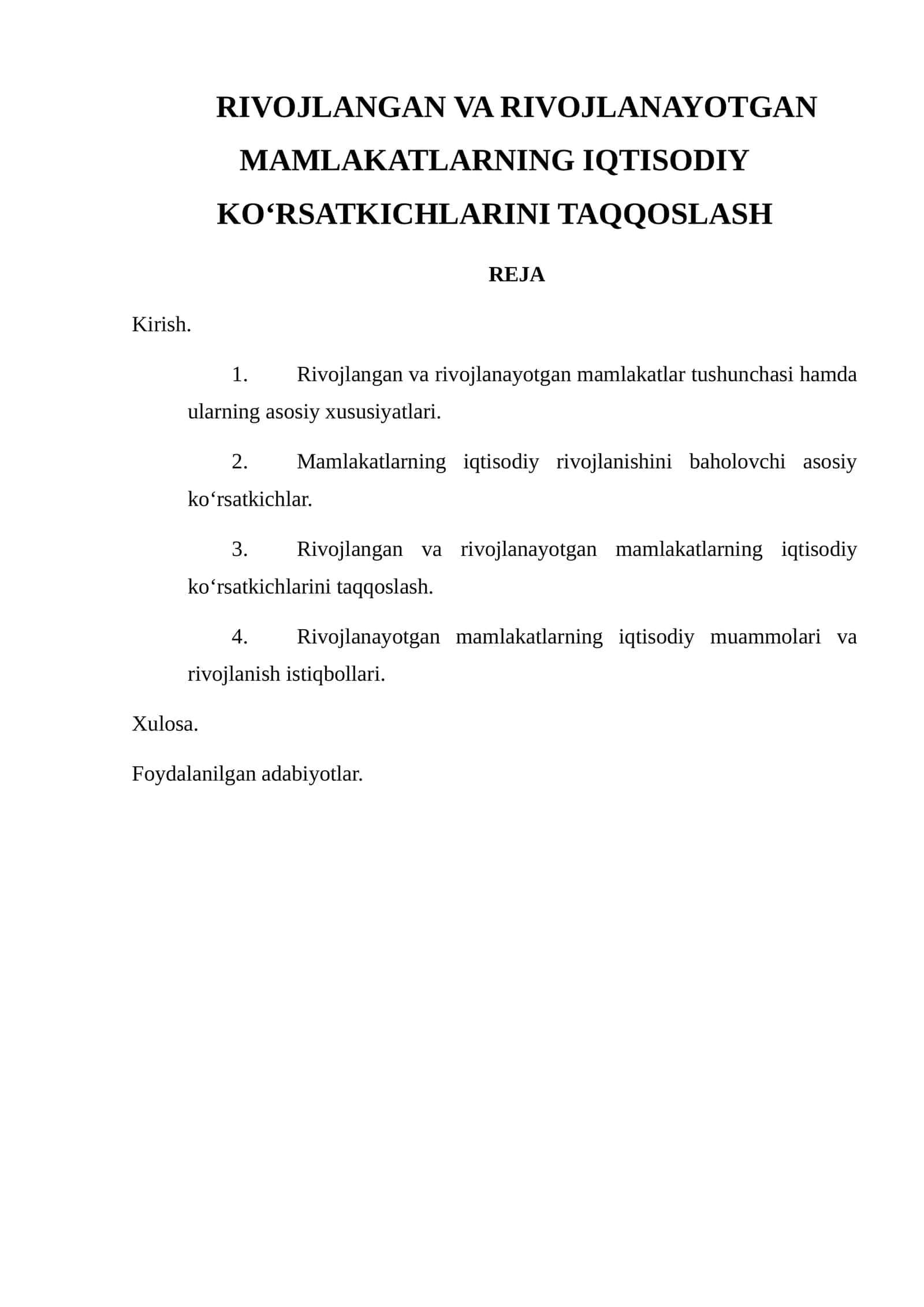 RIVOJLANGAN VA RIVOJLANAYOTGAN MAMLAKATLARNING IQTISODIY KO‘RSATKICHLARINI TAQQOSLASH 1