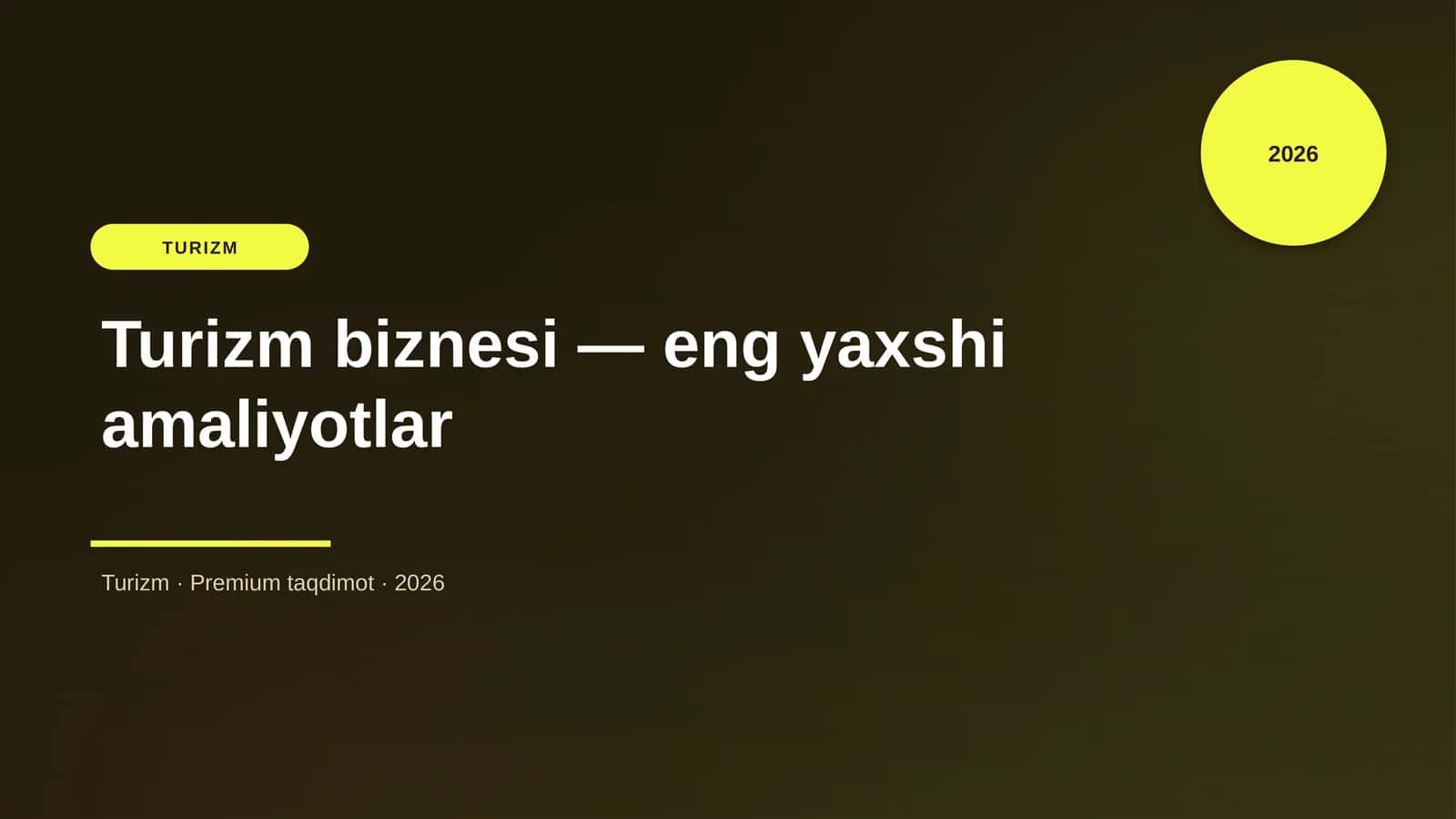 Turizm biznesi — eng yaxshi amaliyotlar 1