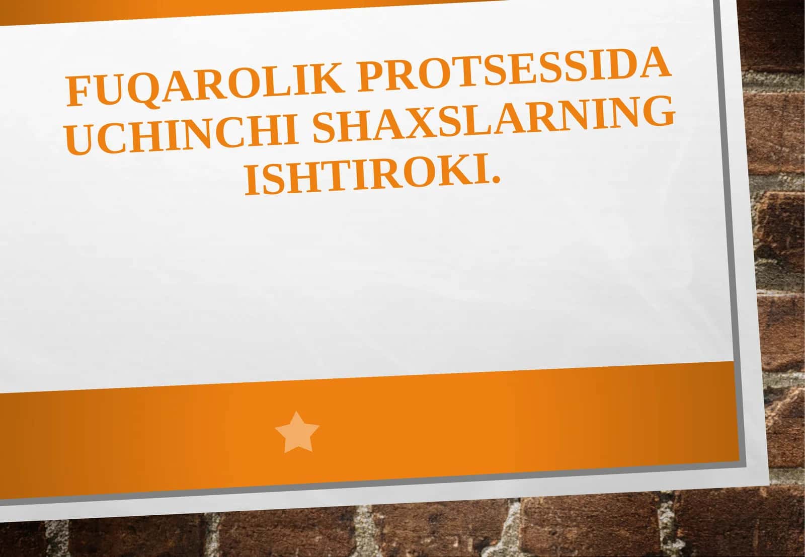 Fuqarolik protsessida uchinchis haxslarning ishtiroki 1