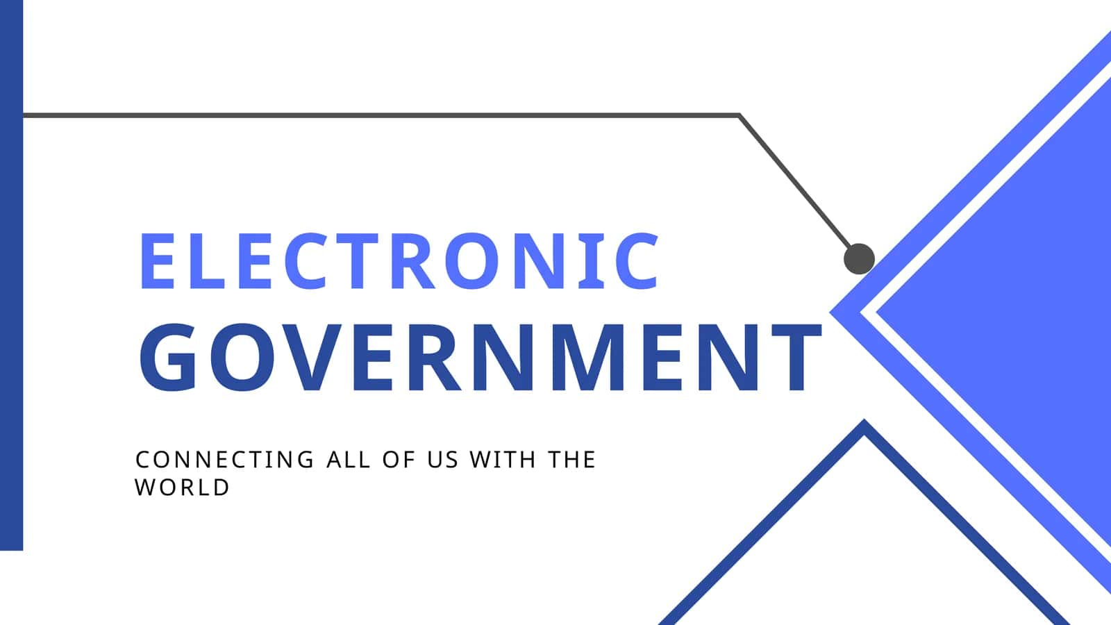 ELECTRONIC GOVERNMENT 1