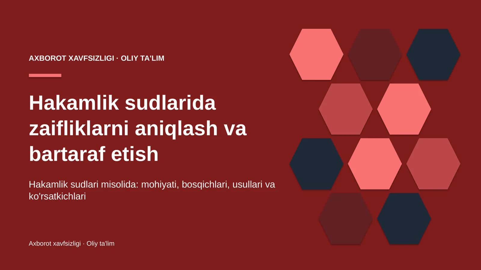 [Hakamlik sudlarida zaifliklarni aniqlash va bartaraf etish] 1