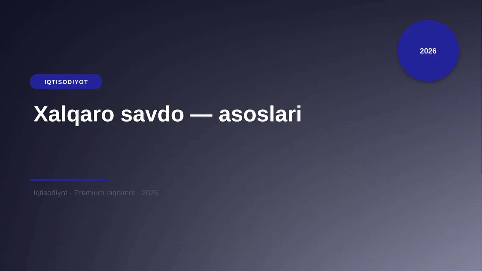 Xalqaro savdo — asoslari 1