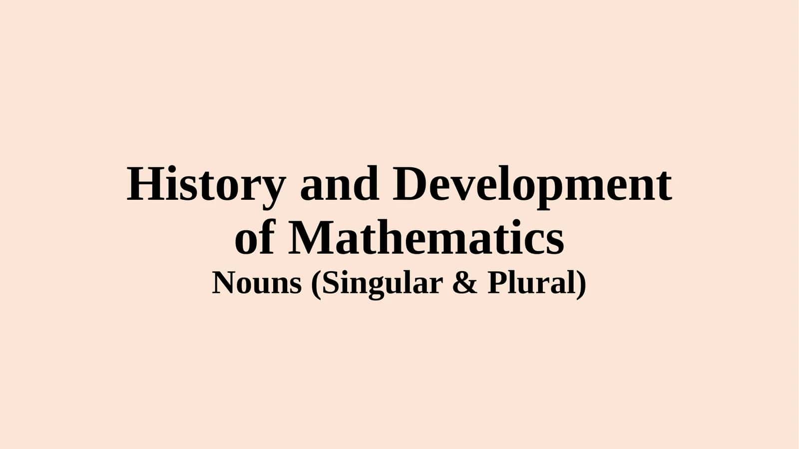 Tarix va matematika rivojlanishi 1
