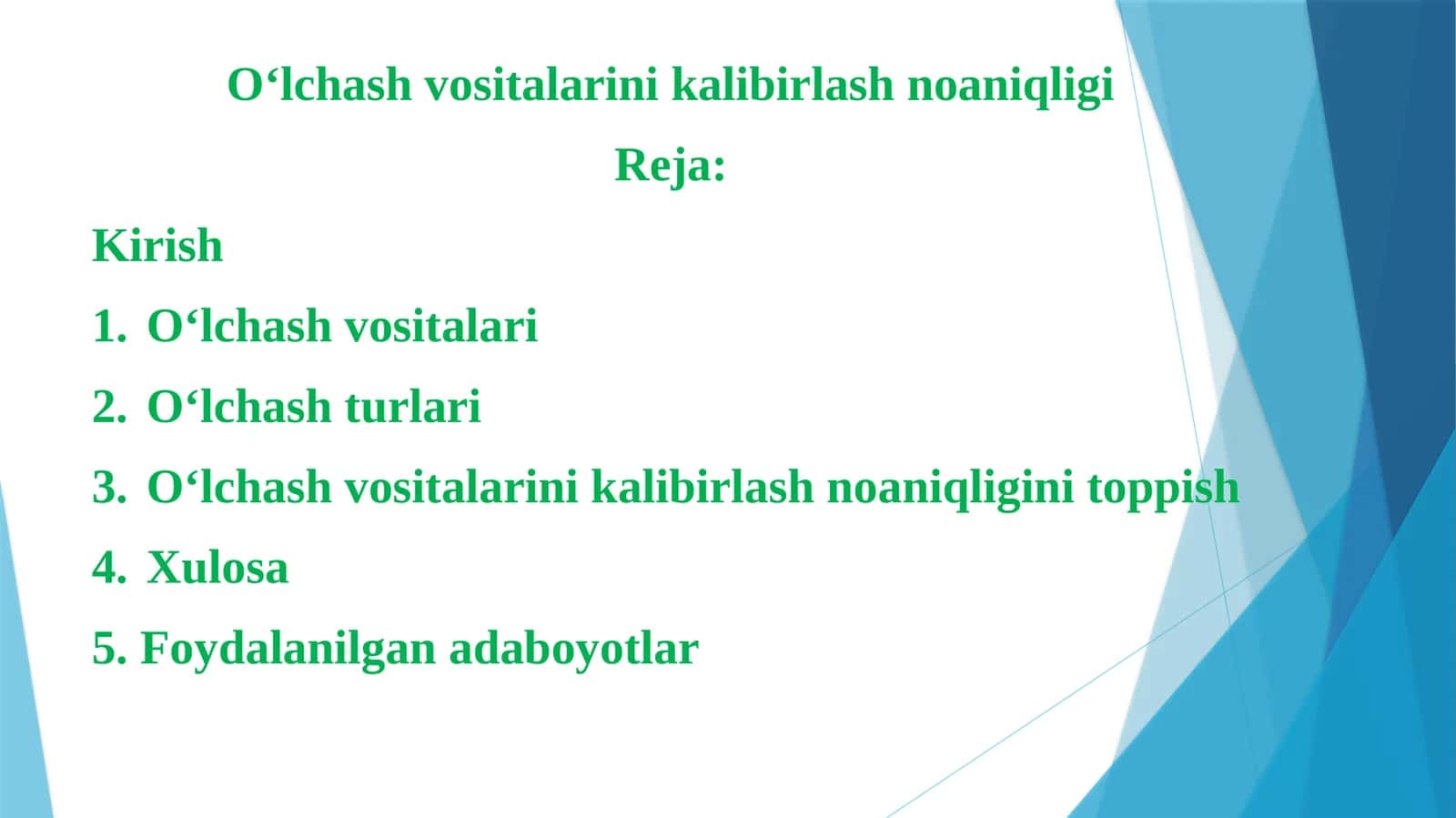 O‘lchash vositalarini kalibirlash noaniqligi 1