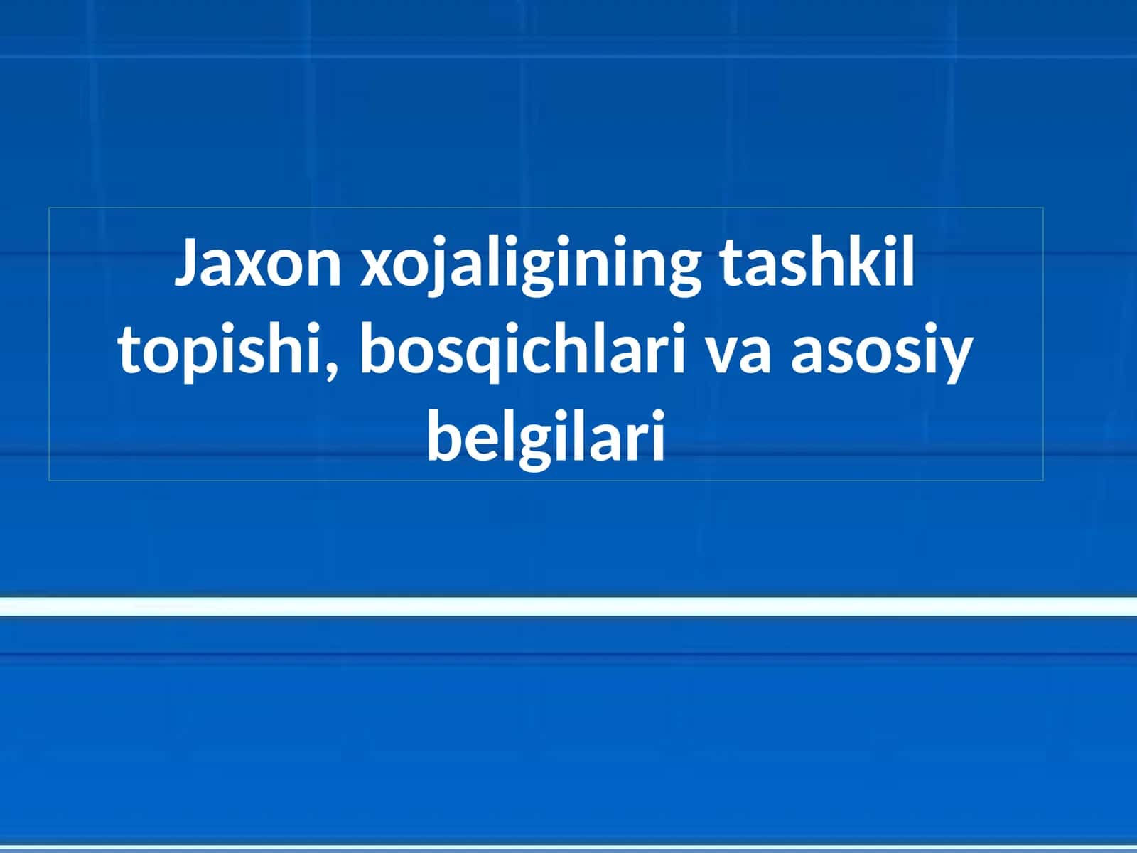 Jaxon xojaligining tashkil topishi, bosqichlari va asosiy belgilari 1