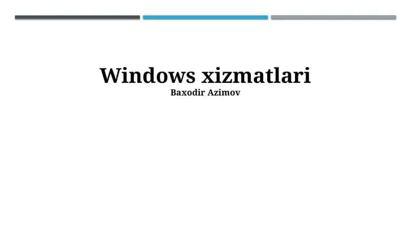 Windows xizmatlari 1