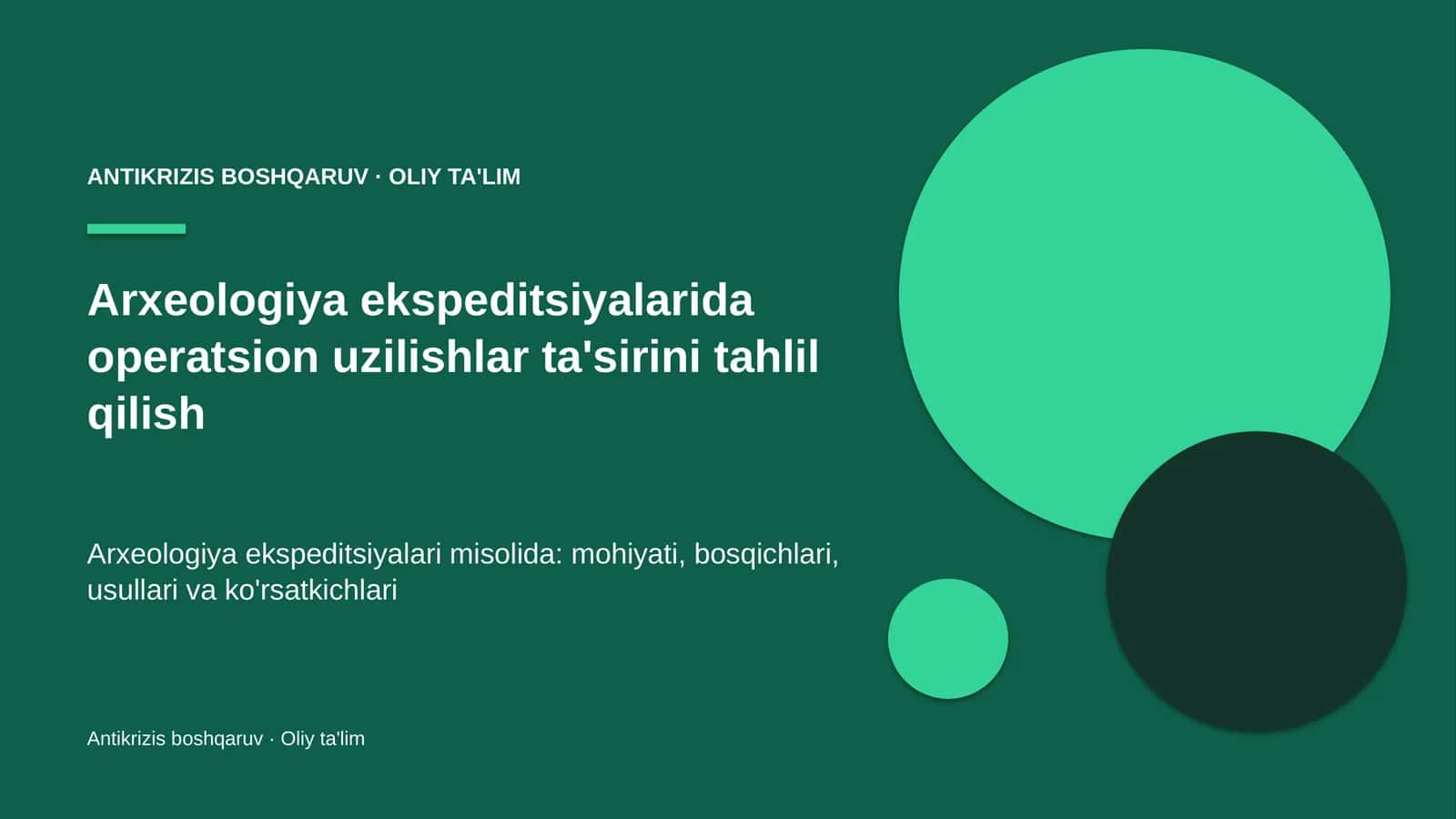 Arxeologiya ekspeditsiyalarida operatsion uzilishlar ta'sirini tahlil qilish 1