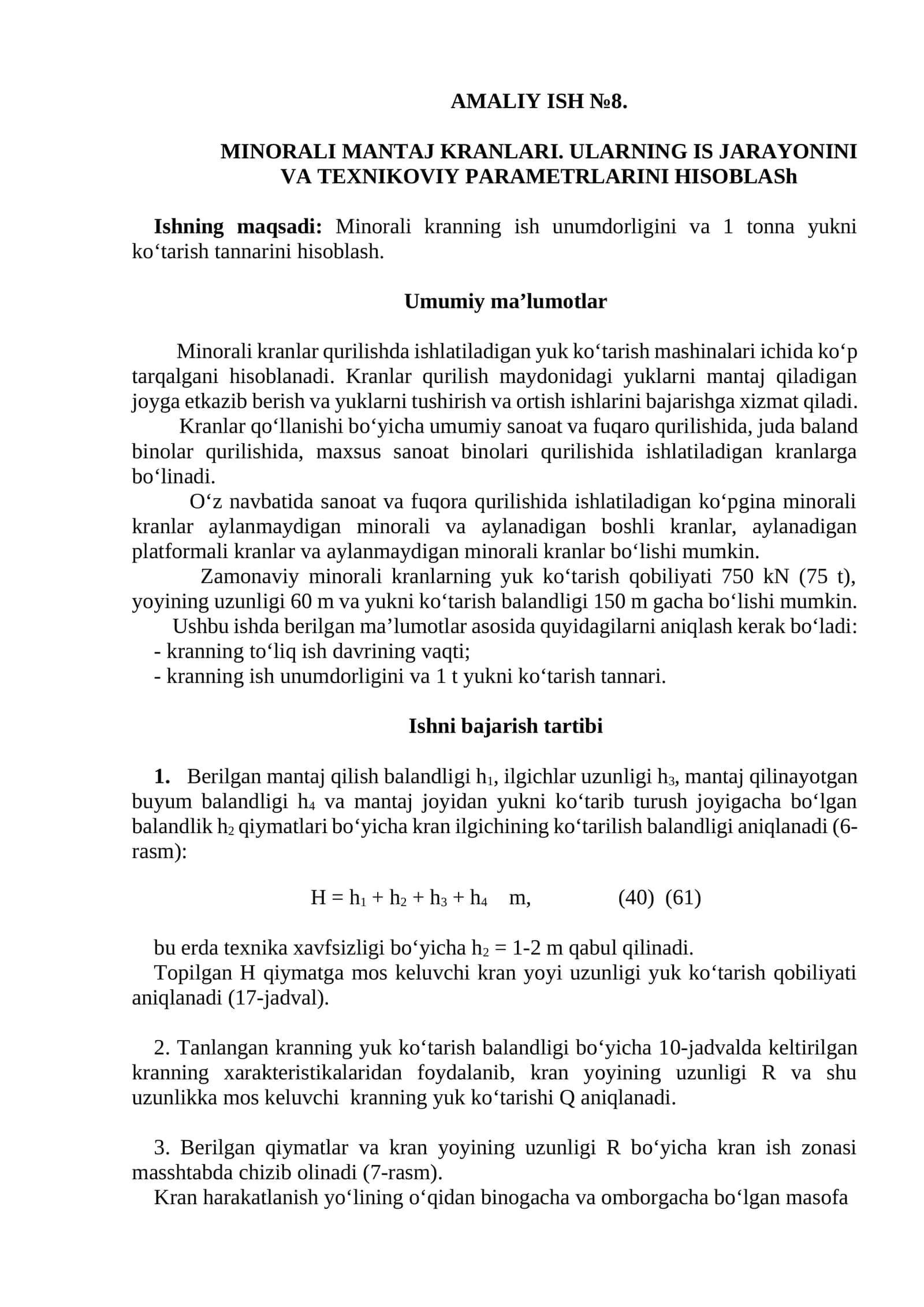 AMALIY ISH №8. MINORALI MANTAJ KRANLARI. ULARNING IS JARAYONINI VA TEXNIKOVIY PARAMETRLARINI HISOBLASh 1