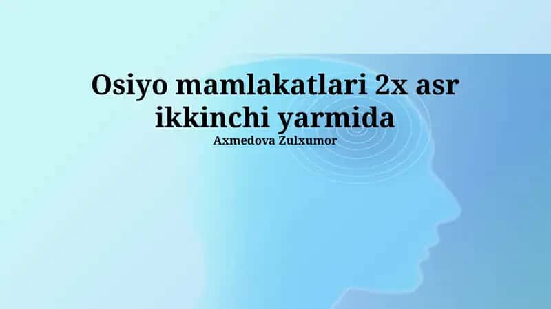 Osiyo mamlakatlari 2x asr ikkinchi yarmida 1