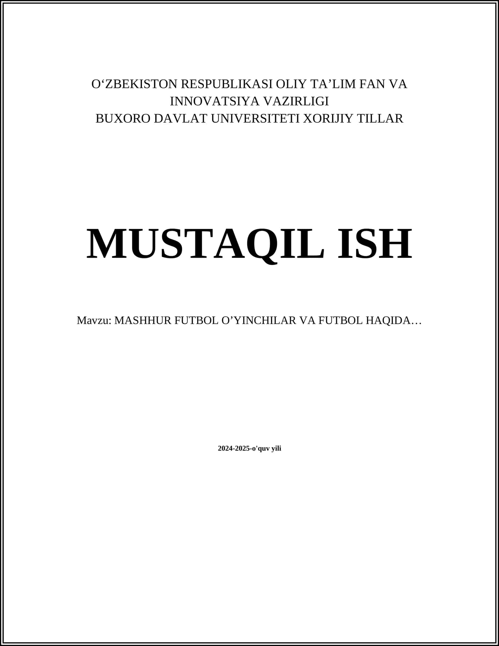 MASHHUR FUTBOL O’YINCHILAR VA FUTBOL HAQIDA… 1