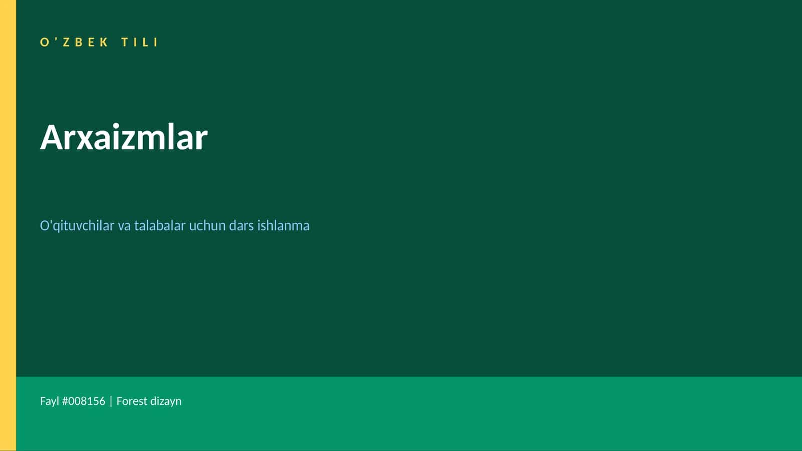 O'ZBEK TILI Arxaizmlar 1