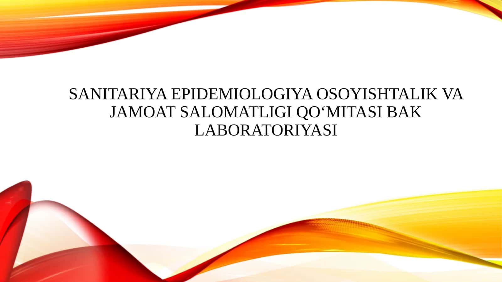 Sanitariya epidemiologiya osoyishtalik va jamoat salomatligi qoʻmitasi BAK laboratoriyasi 1