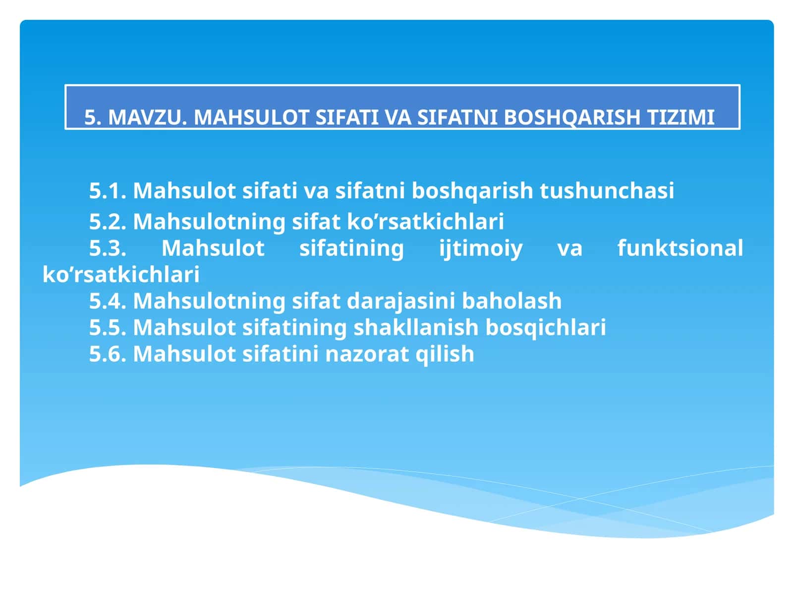 MAVZU.MAHSULOTSIFATI VA SIFATNI BOSHQARISH TIZIMI 1