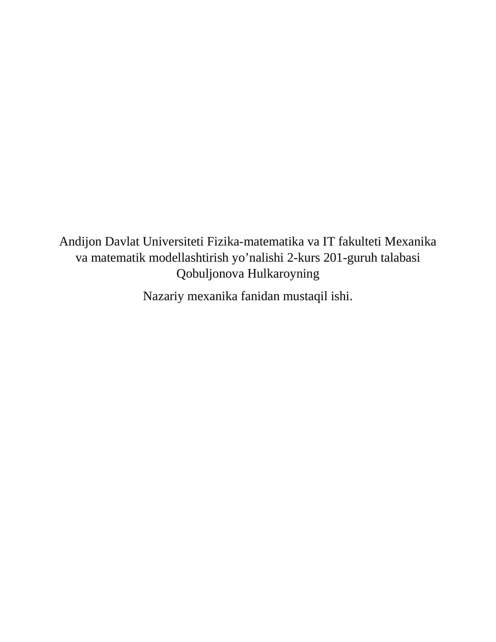 Nazariy mexanika fanidan mustaqil ishi 1