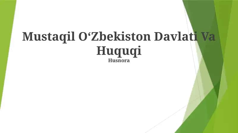 Mustaqil Oʻzbekiston Davlati Va Huquqi 1