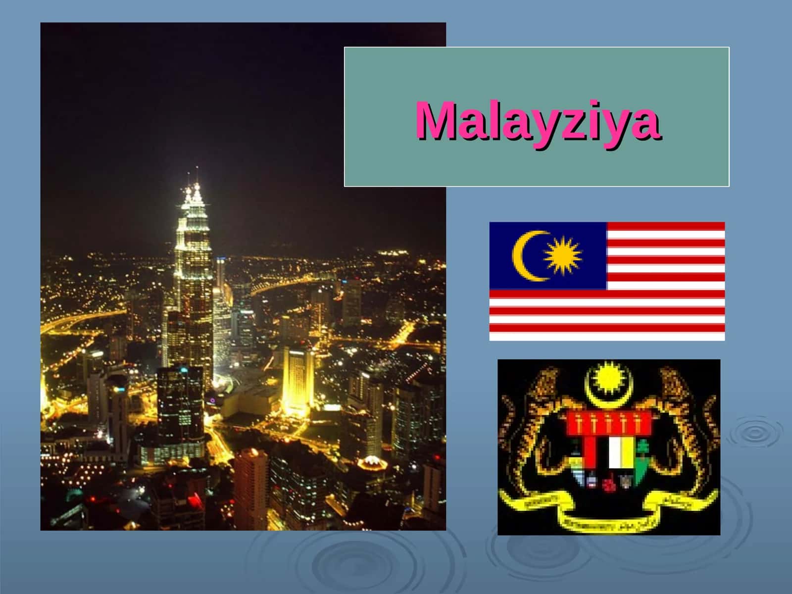 Malayziya 1