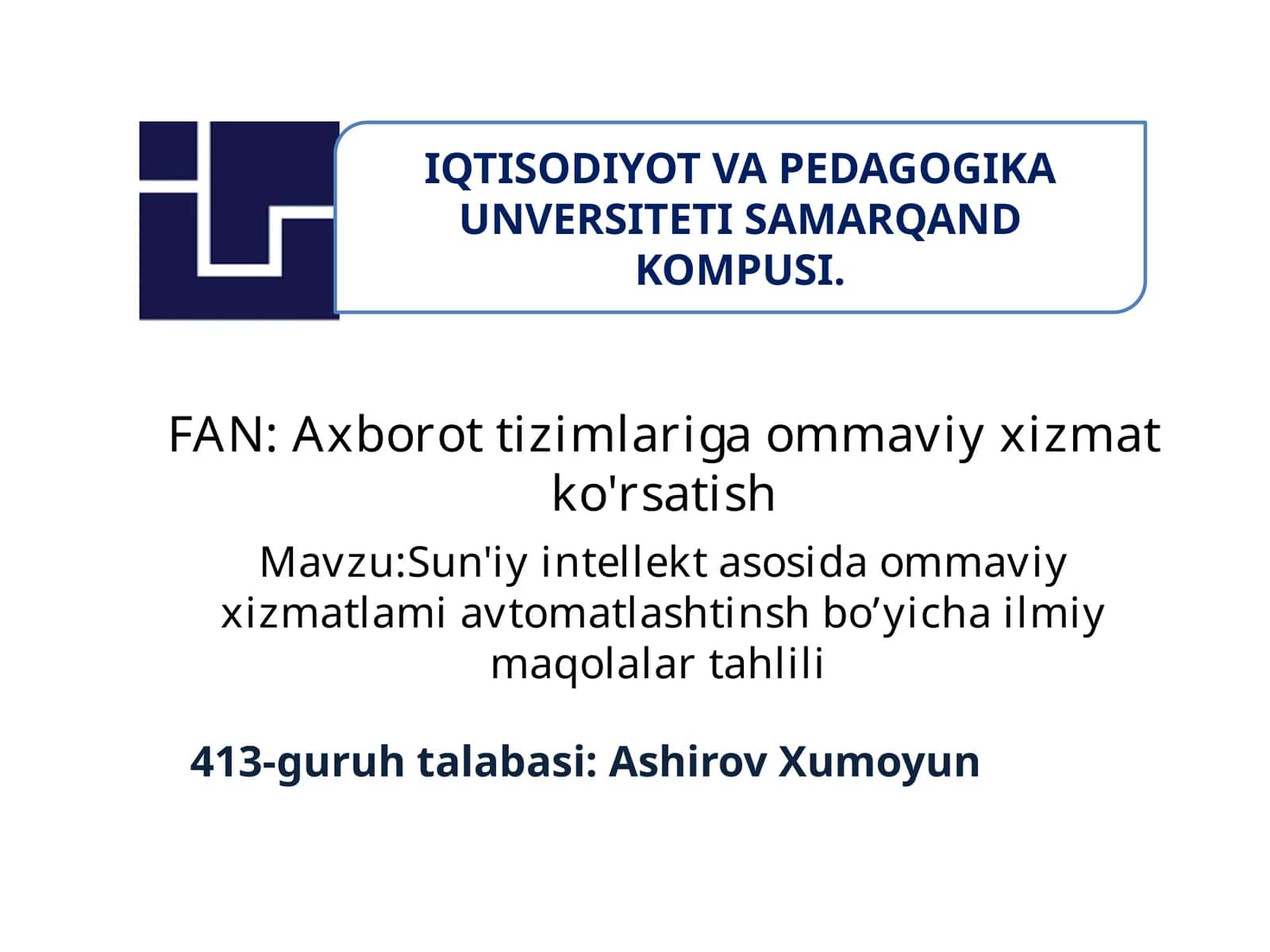 Sun'iy intellekt asosida ommaviy xizmatlami avtomatlashtinsh bo’yicha ilmiy maqolalar tahlili 1