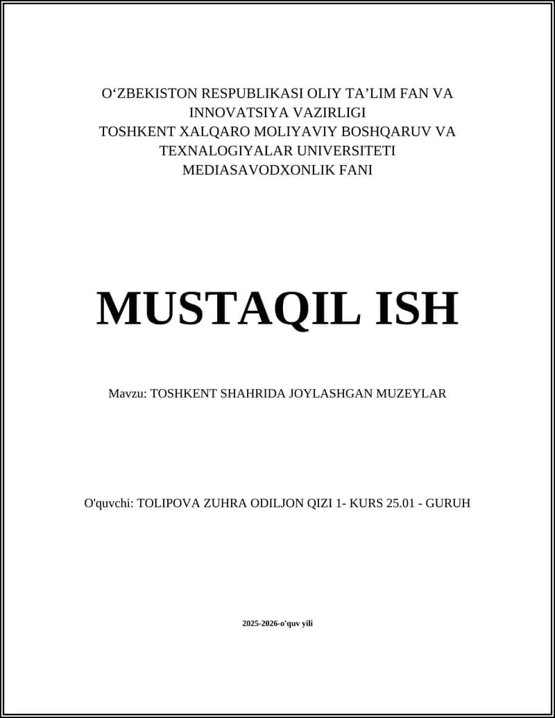 Toshkentdagi O‘zbekiston Davlat Tarixiy Muzeyi 1