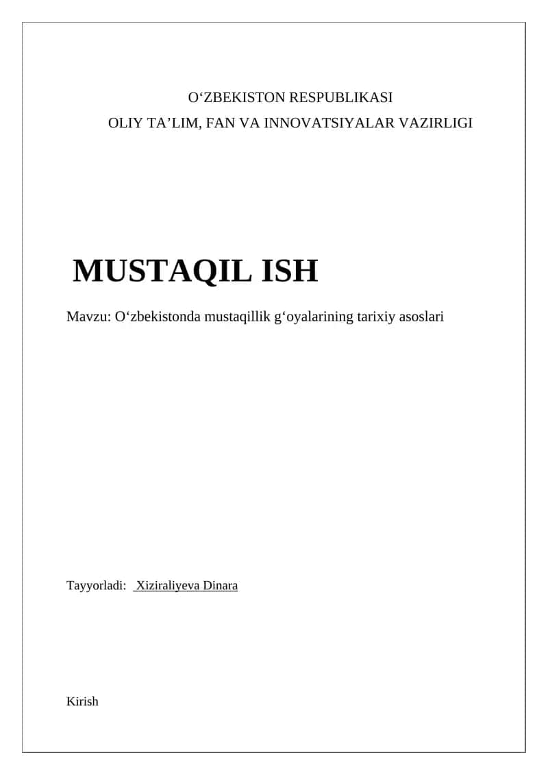 Oʻzbekistonda mustaqillik g‘oyalarining tarixiy asoslari 1