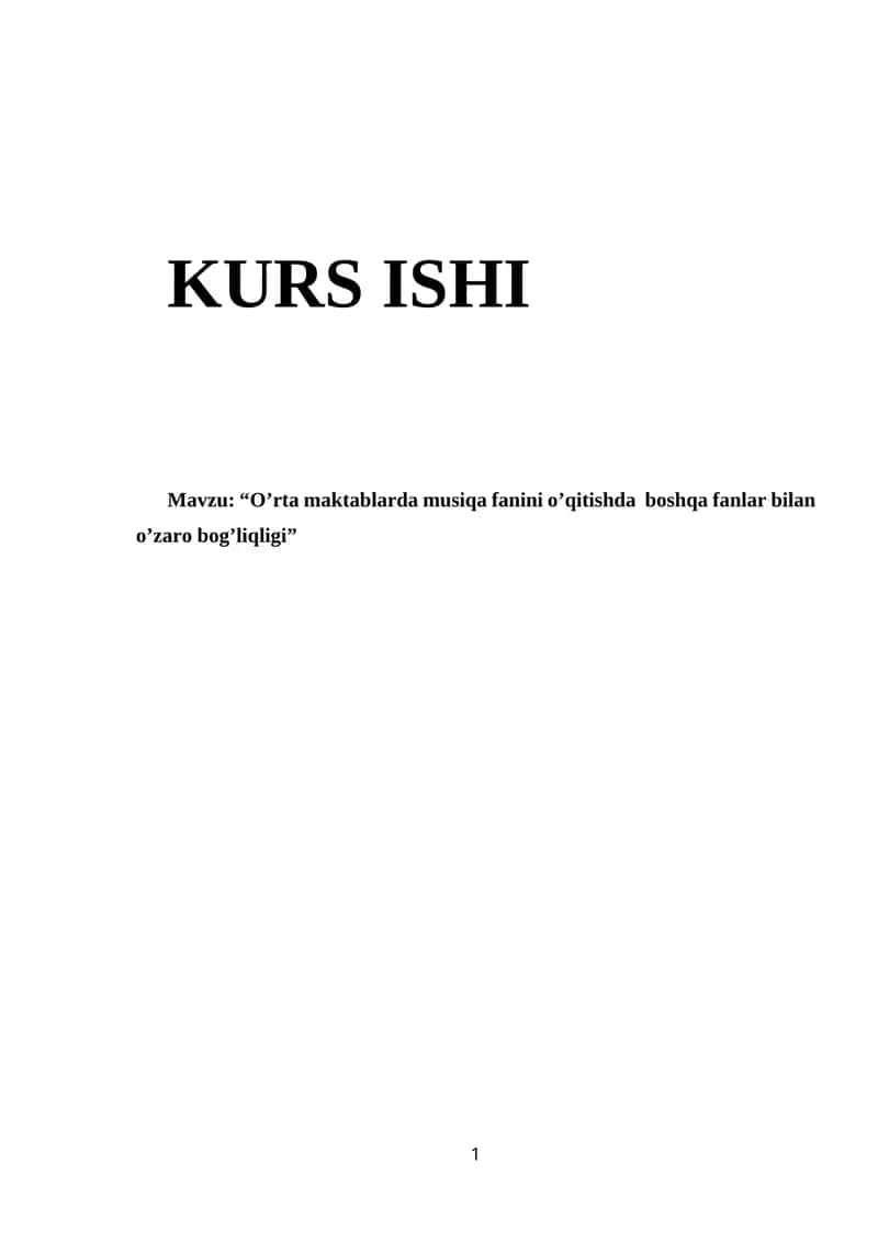 "O’rta maktablarda musiqa fanini o’qitishda boshqa fanlar bilan o’zaro bog’liqligi" 1