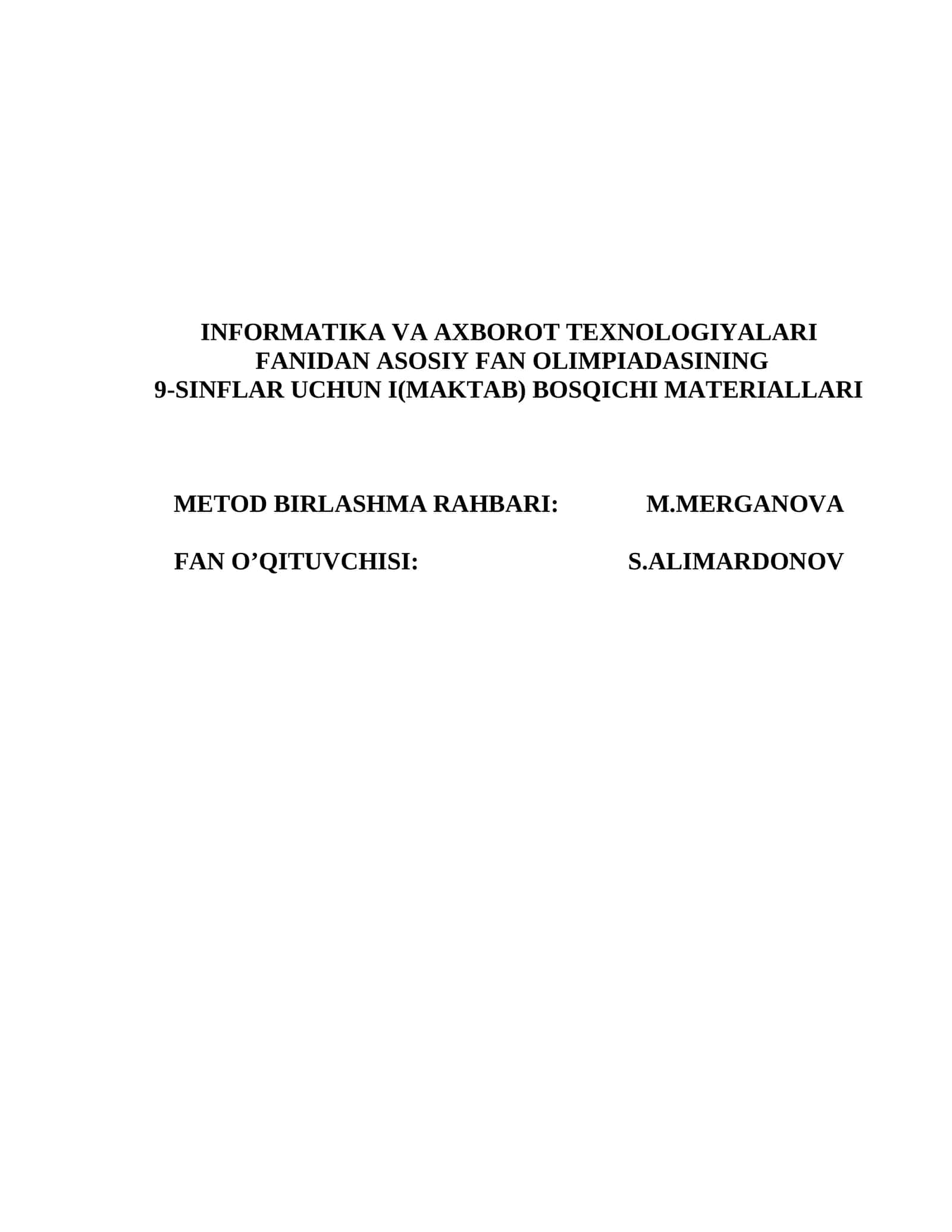 INFORMATIKA VA AXBOROT TEXNOLOGIYALARI FANIDAN ASOSIY FAN OLIMPIADASINING 9-SINFLAR UCHUN I(MAKTAB) BOSQICHI MATERIALLARI 1