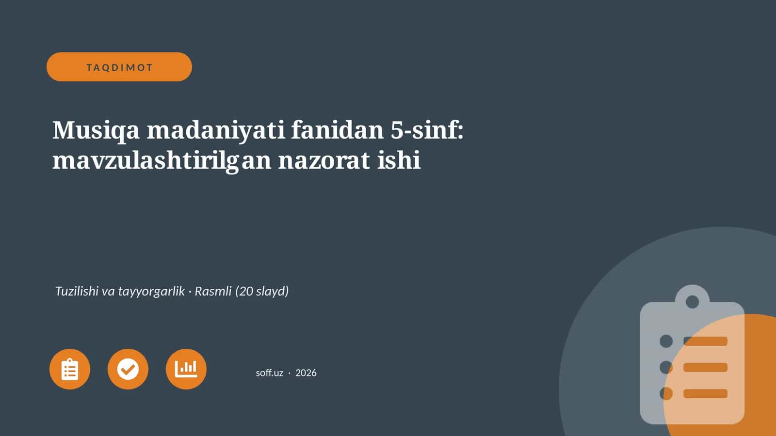 Musiqa madaniyati fanidan 5-sinf: mavzulashtirilgan nazorat ishi 1