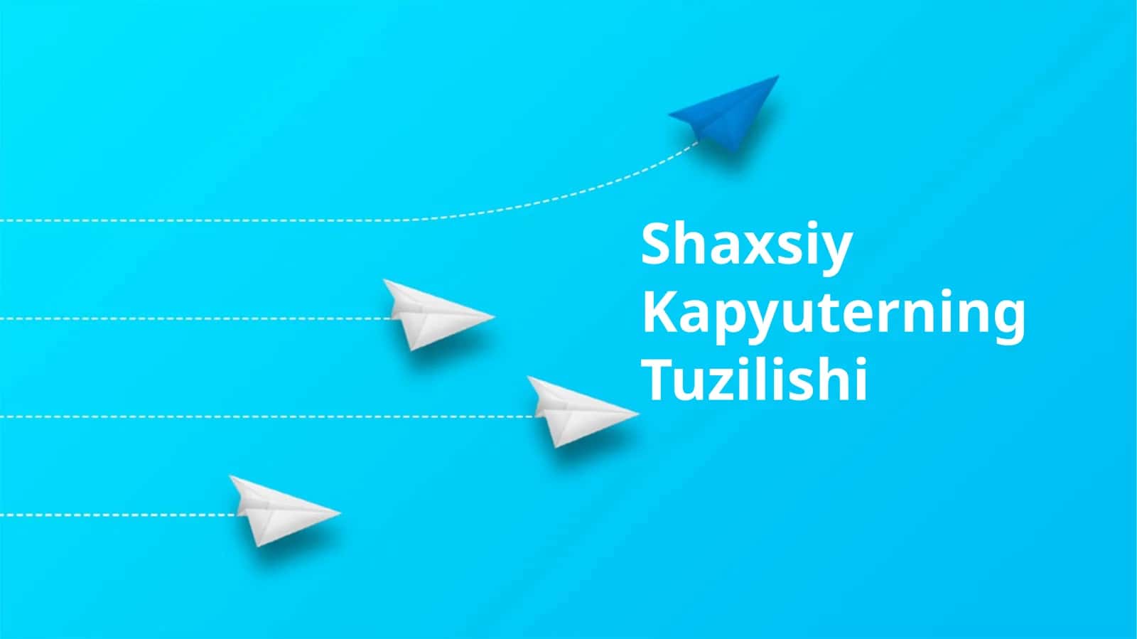 Shaxsiy Kapyuterning Tuzilishi 1