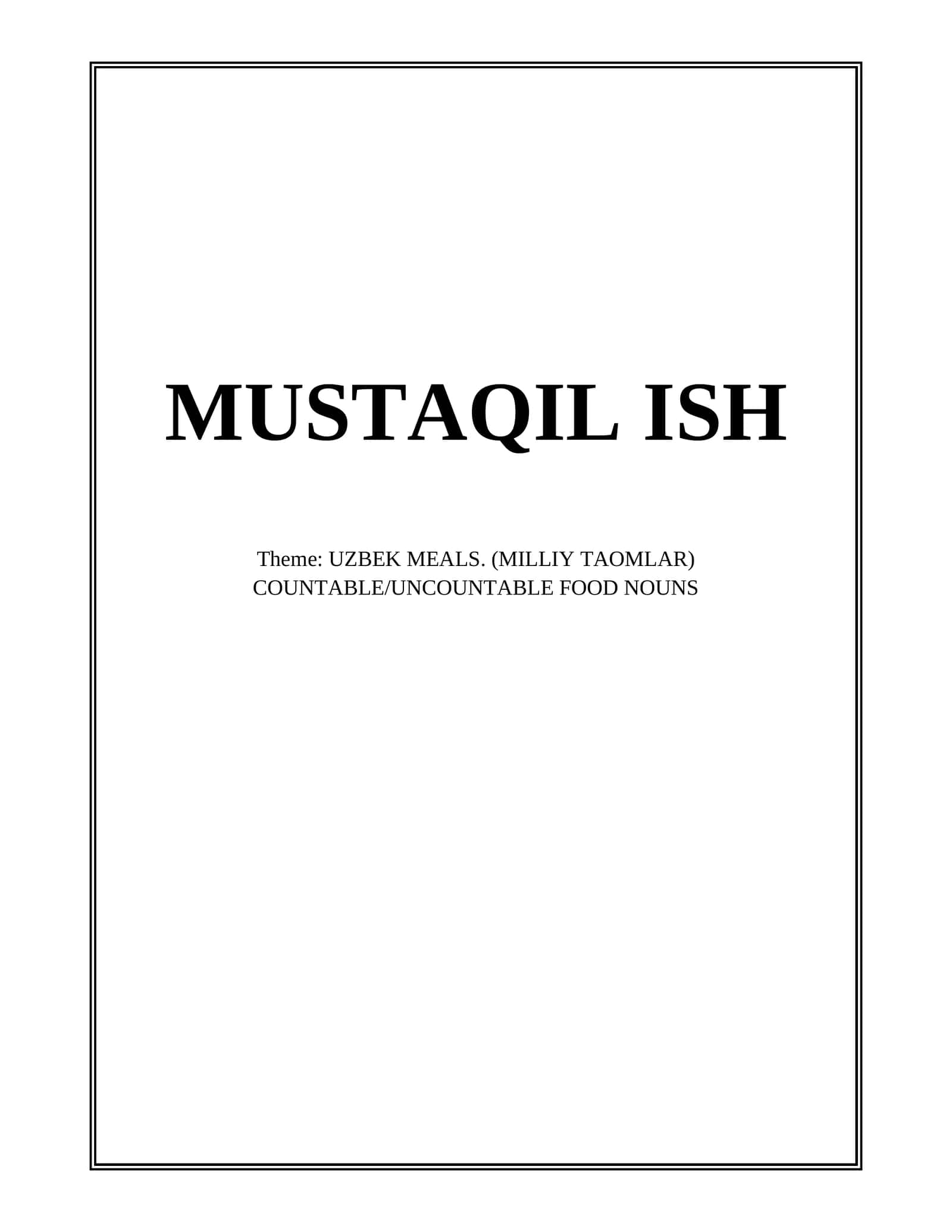UZBEK MEALS: COUNTABLE/UNCOUNTABLE FOOD NOUNS 1