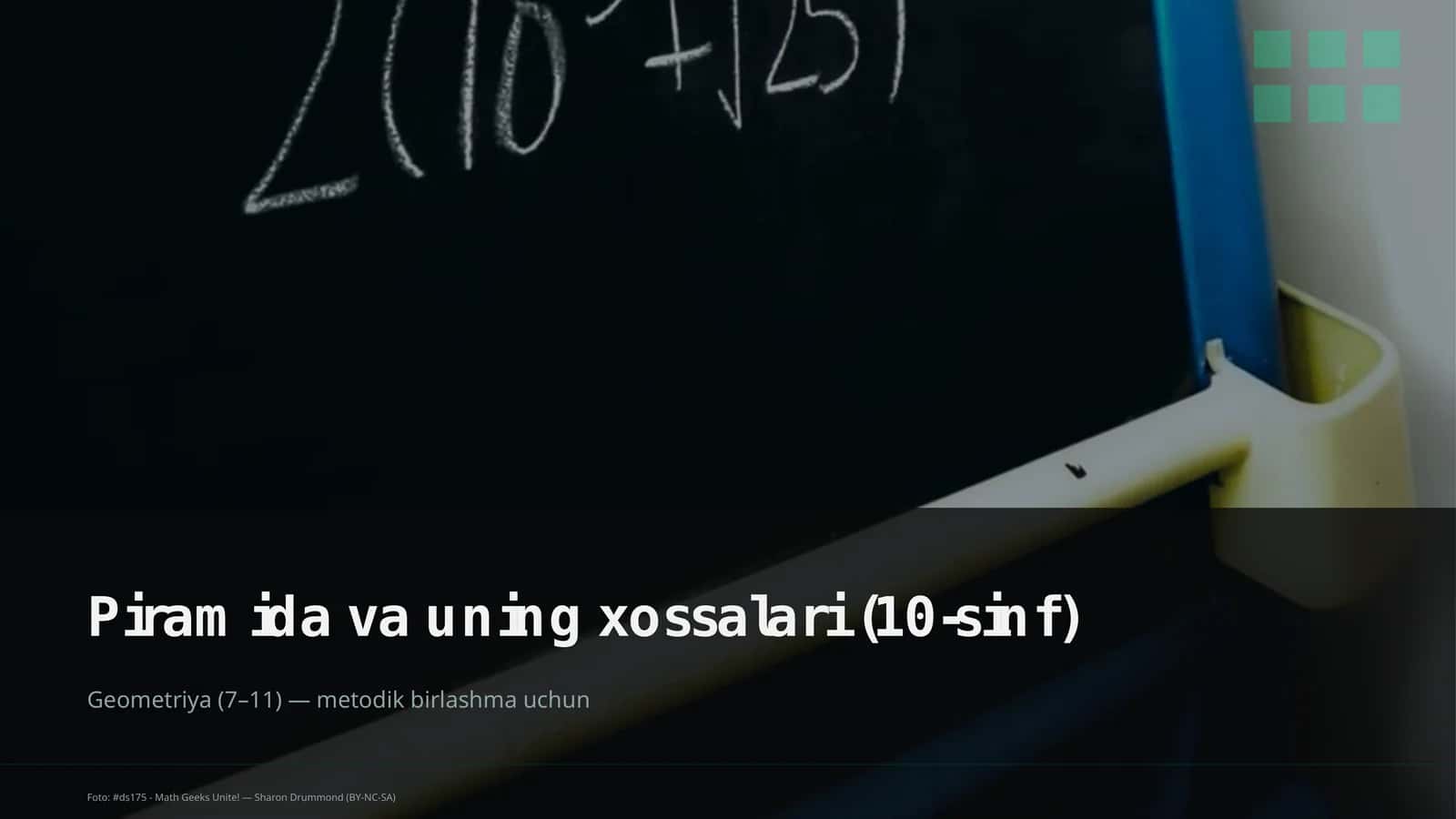 Piramida va uning xossalari (10-sinf) 1