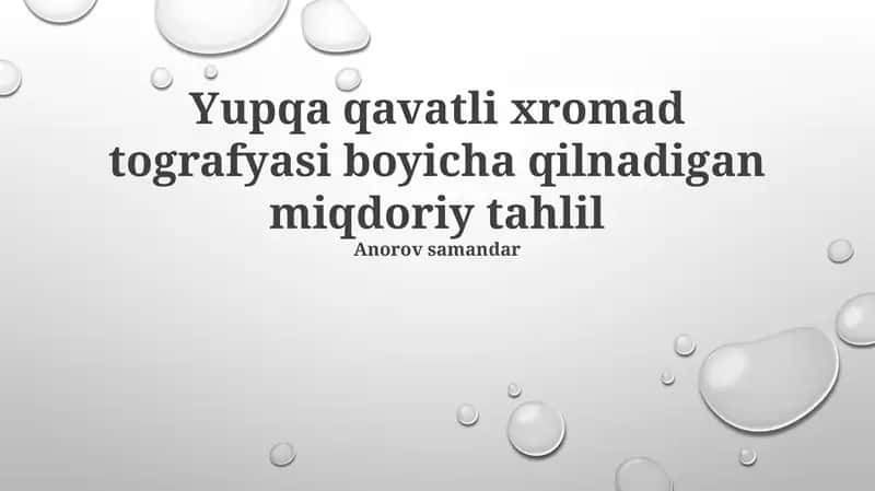 Yupqa Qatlamli Xromatografiyaning Miqdoriy Tahlili Usullari 1