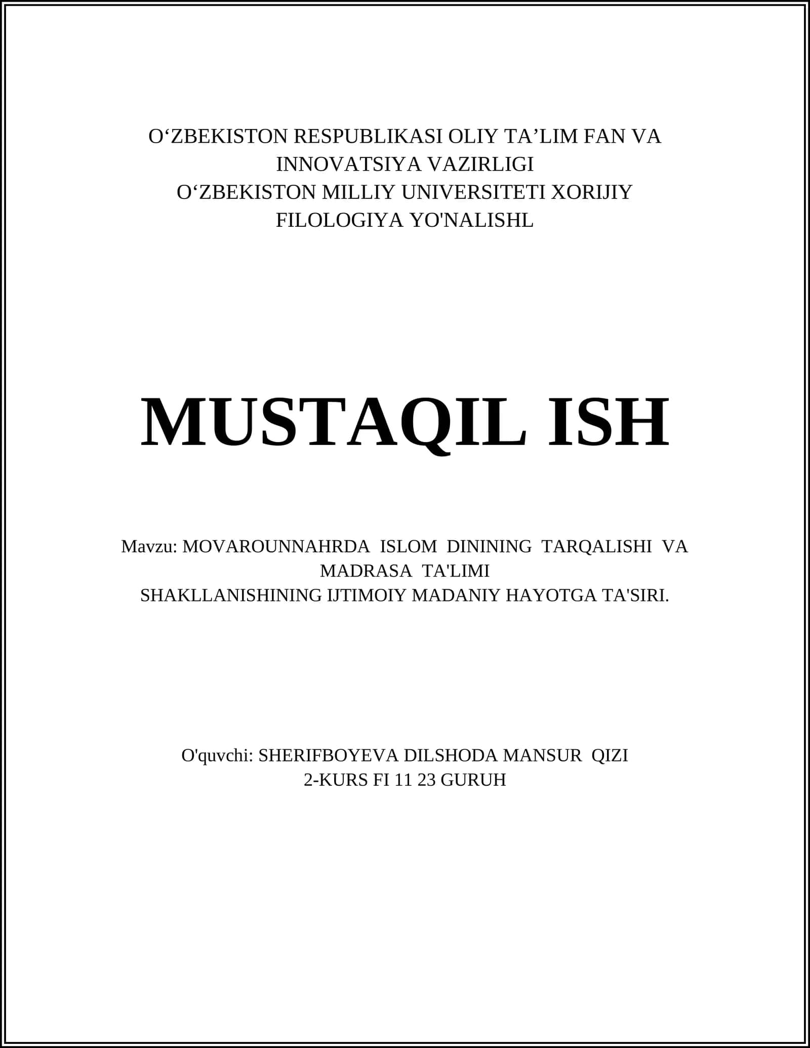 MOVAROUNNAHRDA ISLOM DININING TARQALISHI VA MADRASA TA'LIMI SHAKLLANISHINING IJTIMOIY MADANIY HAYOTGA TA'SIRI 1