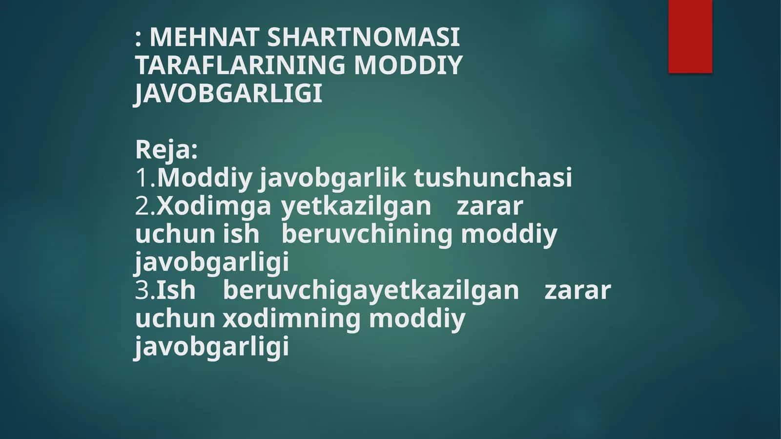 MEHNAT SHARTNOMASI TARAFLARINING MODDIY JAVOBGARLIGI 1