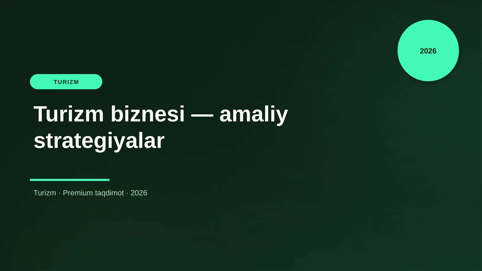 Turizm biznesi — amaliy strategiyalar 1