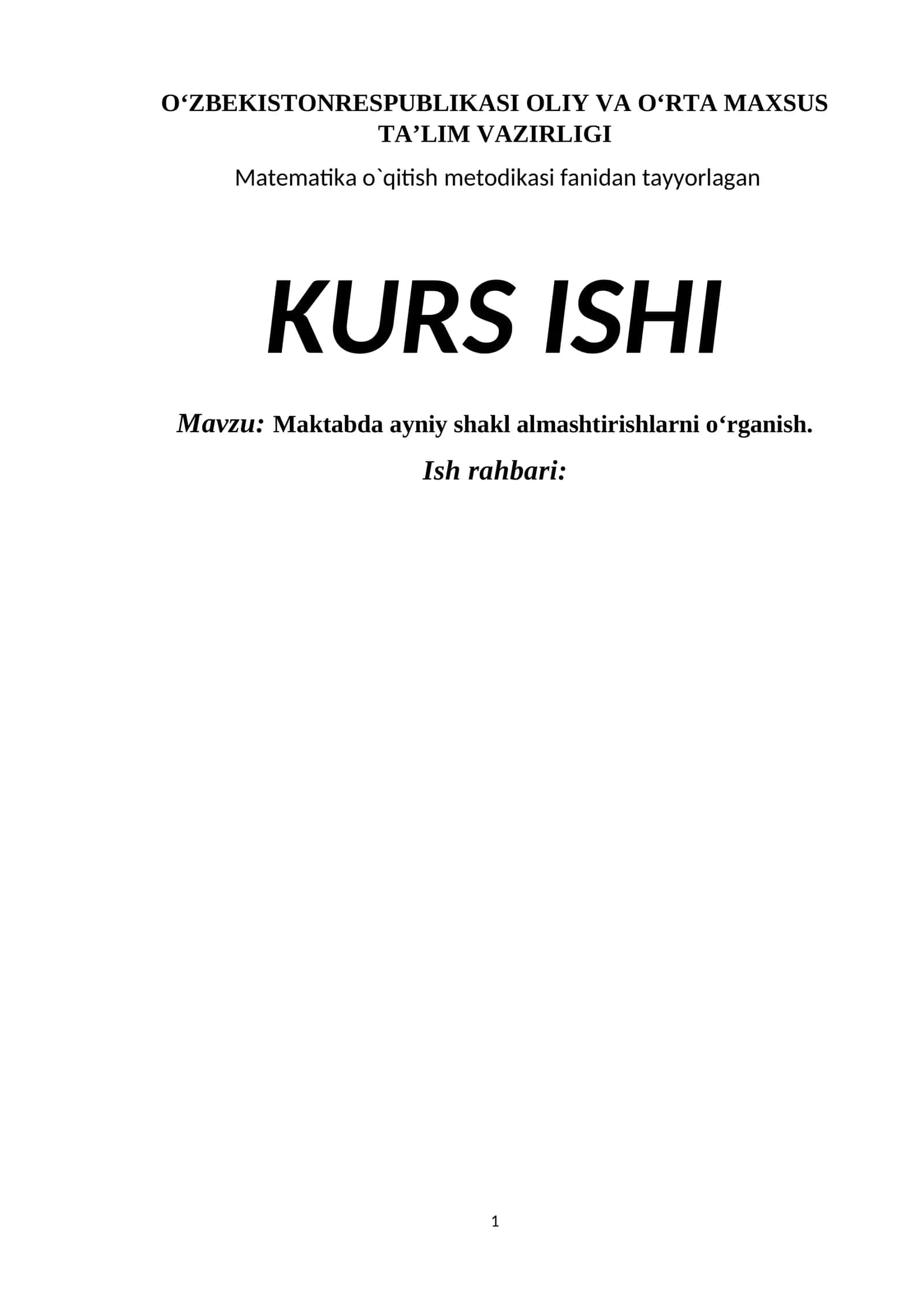Matematika o`qitish metodikasi fanidan tayyorlagan KURS ISHI 1