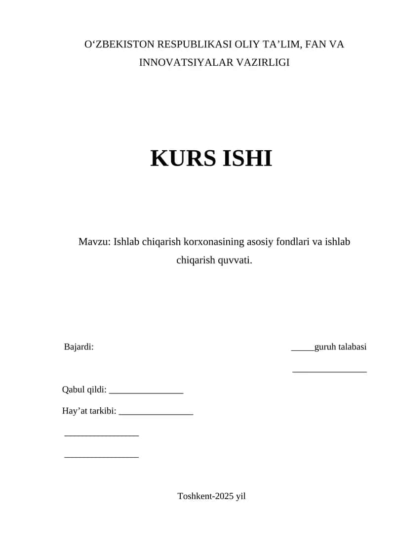 Ishlab chiqarish korxonasining asosiy fondlari va ishlab chiqarish quvvati 1