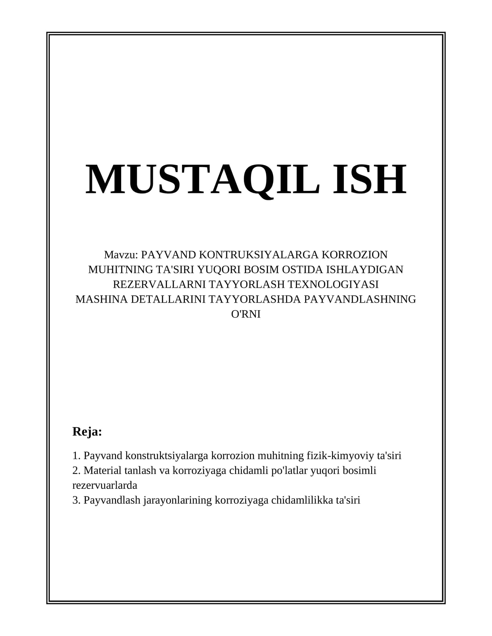 PAYVAND KONTRUKSIYALARGA KORROZION MUHITNING TA'SIRI YUQORI BOSIM OSTIDA ISHLAYDIGAN REZERVALLARNI TAYYORLASH TEXNOLOGIYASI 1