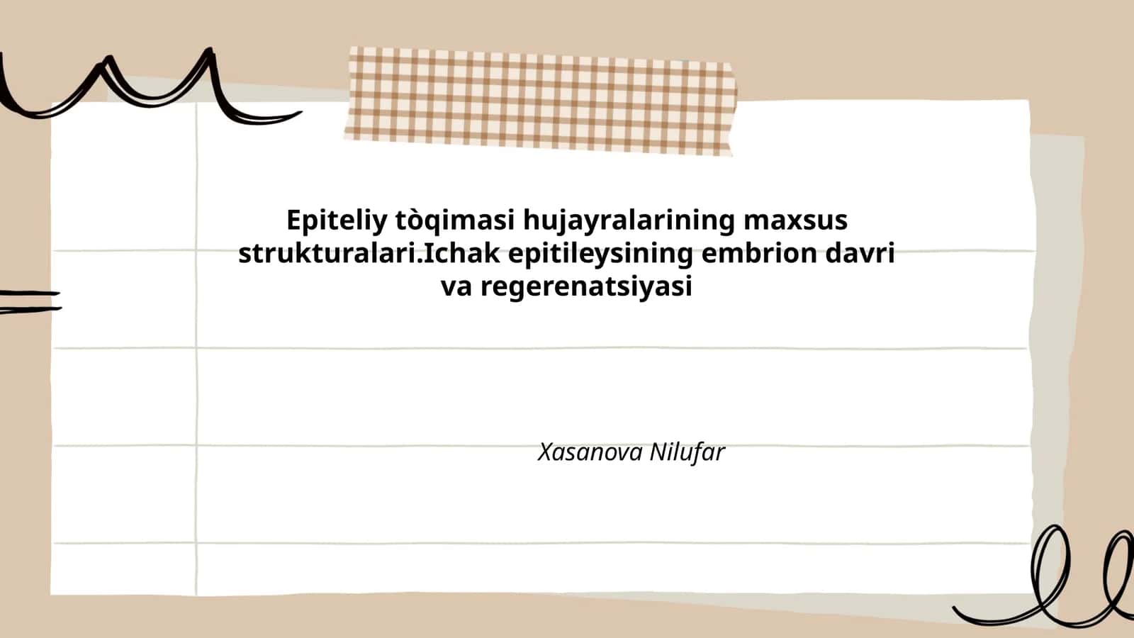 Epiteliy tòqimasi hujayralarining maxsus strukturalari 1