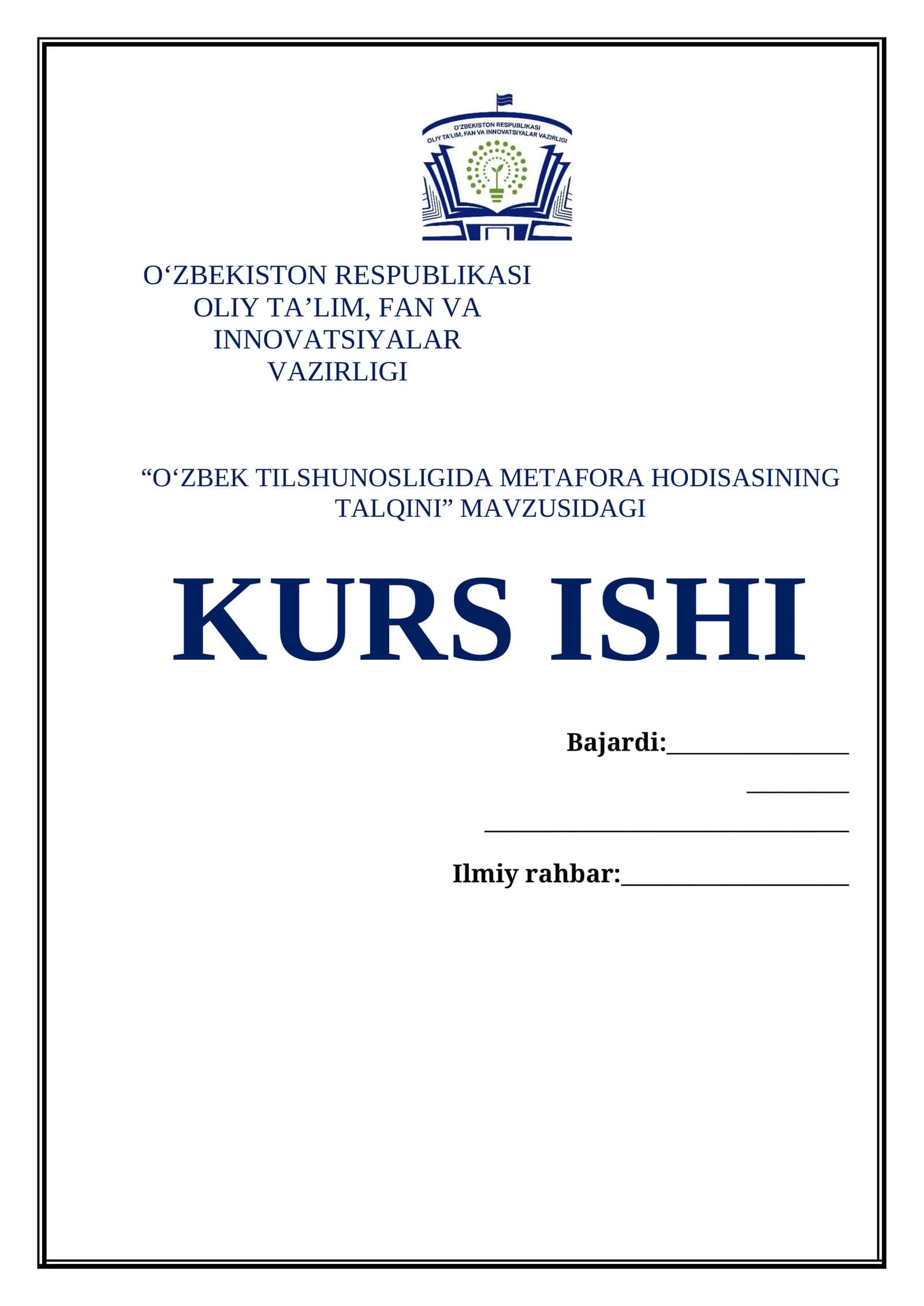 “O‘ZBEK TILSHUNOSLIGIDA METAFORA HODISASINING TALQINI” MAVZUSIDAGI TAYYOR KURS ISHI 1