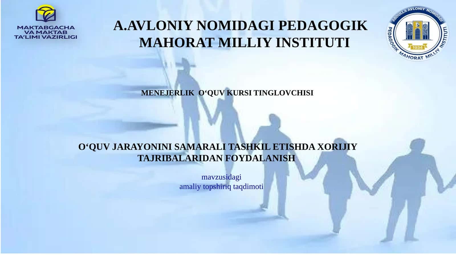 O‘quv jarayonini samarali tashkil etishda xorijiy tajribalaridan foydalanish 1