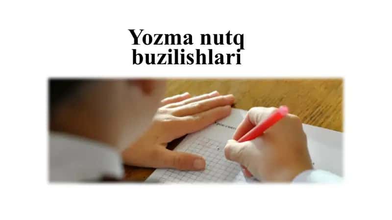 Yozma nutq buzilishlari 1