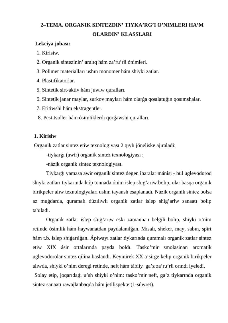 ORGANIK SINTEZDIN’ TIYKA’RG’I O’NIMLERI HA’M OLARDIN’ KLASSLARI 1