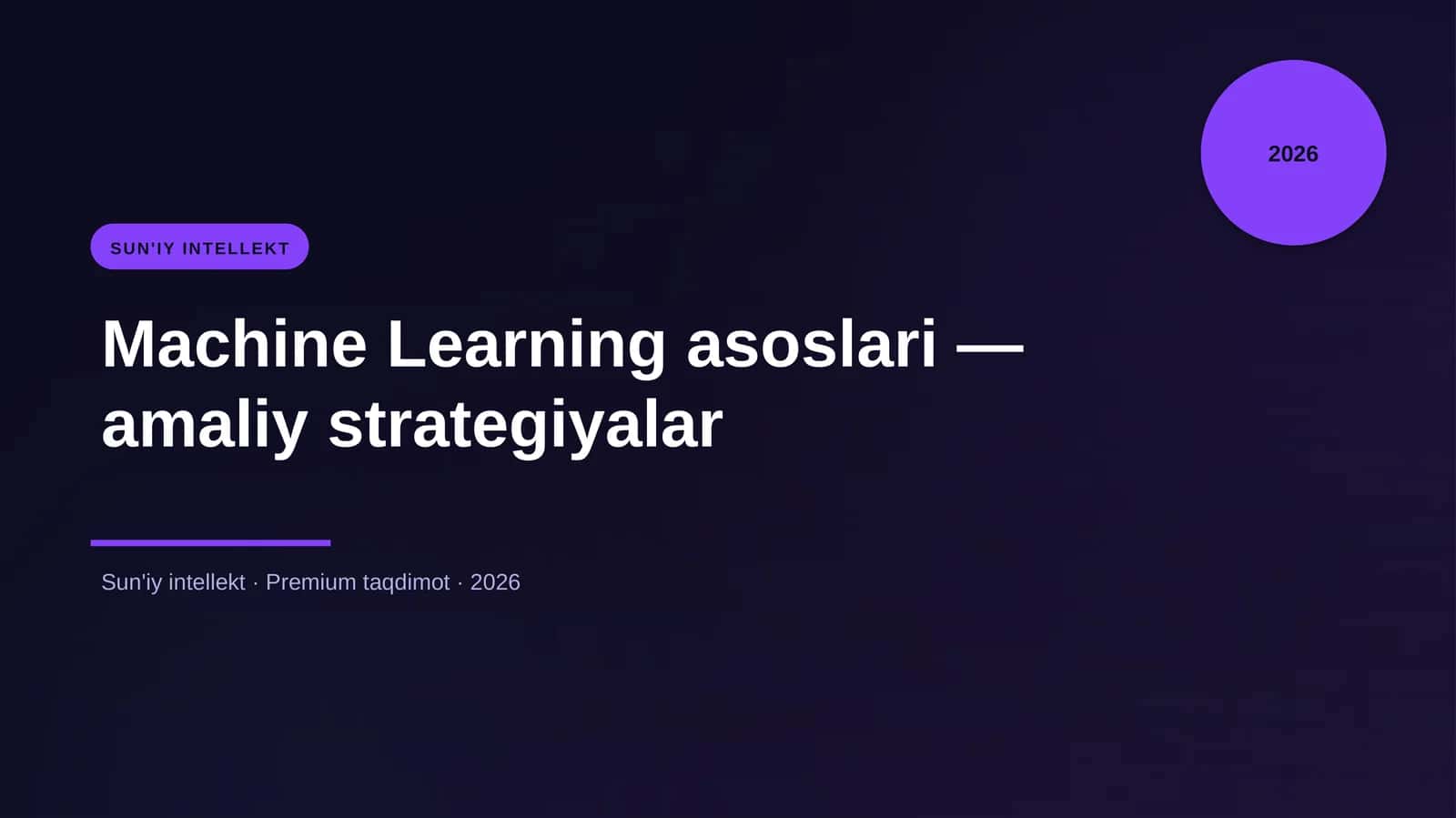 Machine Learning asoslari — amaliy strategiyalar 1