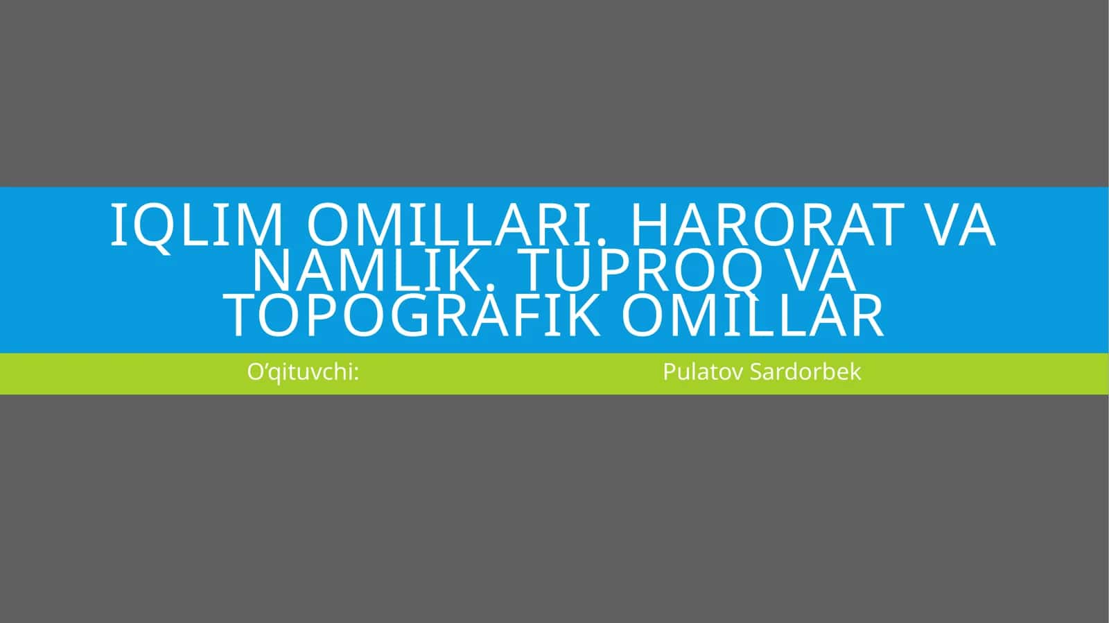Harorat omili 1